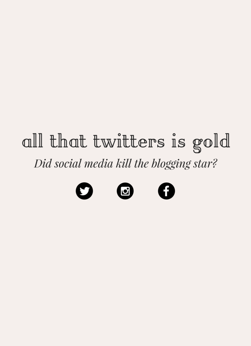 All That Twitters Is Gold: Did Social Media Kill The Blogging Star?